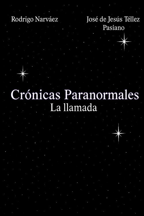 Crónicas Paranormales - La llamada
