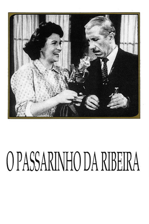O Passarinho da Ribeira
