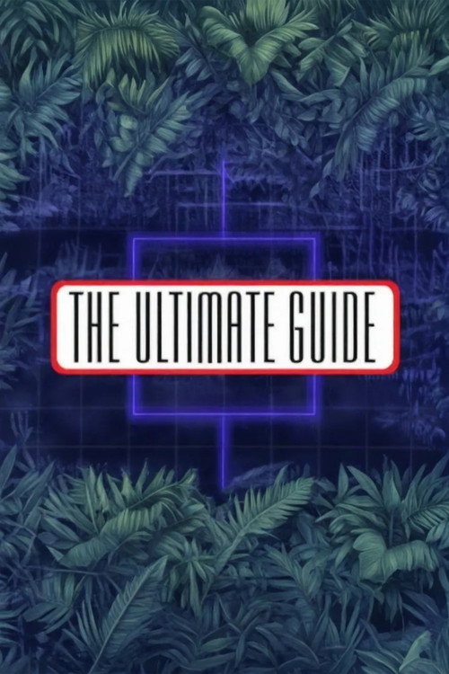 The Ultimate Guide